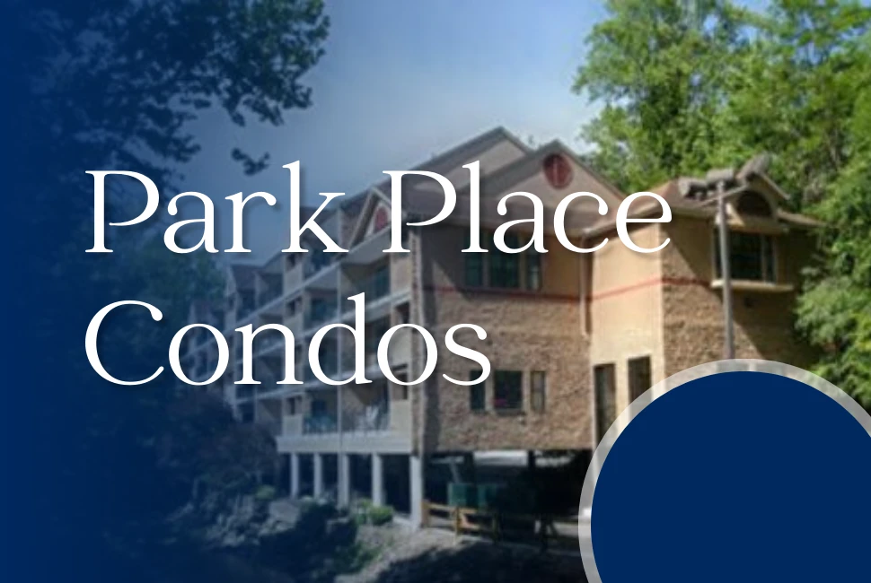 Park Place Condos- The Best Places To Stay In Gatlinburg 